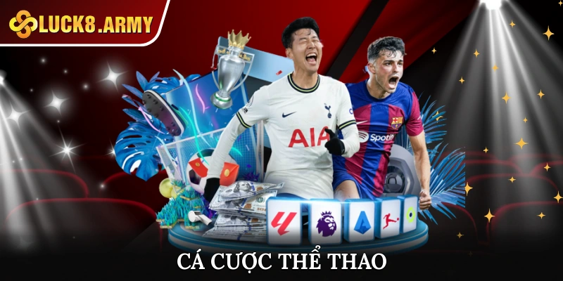 Cá cược thể thao tại Luck8 diễn ra sôi động mãn nhãn mỗi ngày